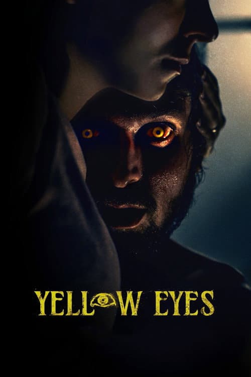 Yellow Eyes poster